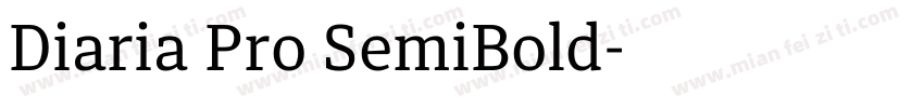 Diaria Pro SemiBold字体转换